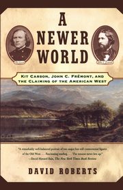A Newer World, Roberts David