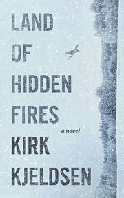Land of Hidden Fires, Kjeldsen Kirk