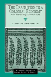 The Transition to a Colonial Economy, Parthasarathi Prasannan