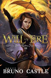 Will of Fire, Bruno Rhett C