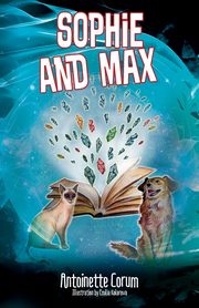 Sophie and Max, Corum Antoinette