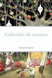 Coleccin de cuentos, Scarpetta Yasmina