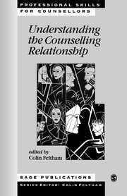 Understanding the Counselling Relationship, 
