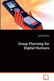 Grasp Planning for Digital Humans, Goussous Faisal