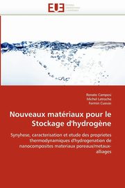 Nouveaux matriaux pour le stockage d''hydrog?ne, Collectif