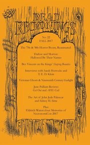 Dead Reckonings No. 22 (Fall 2017), 