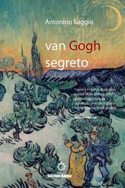 Van Gogh segreto, Saggio Antonino