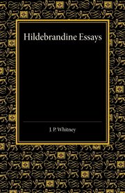 Hildebrandine Essays, Whitney J. P.