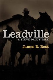 Leadville, Best James D.
