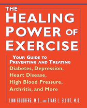 The Healing Power of Exercise, Goldberg Linn