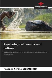 Psychological trauma and culture, SILEMEHOU Prosper Achille