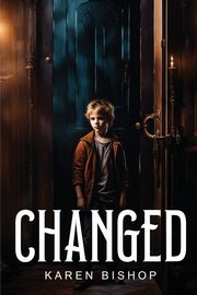 Changed, Bishop Karen