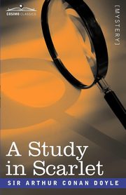 A Study in Scarlet, Doyle Arthur Conan