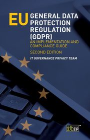 EU General Data Protection Regulation (GDPR), Privacy Team IT Governance