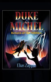 Return of the Nibbles, Zapple Elias