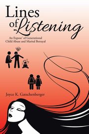 Lines of Listening, Gatschenberger Joyce K.
