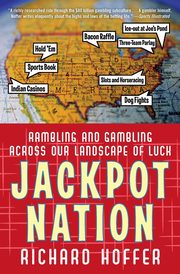 Jackpot Nation, Hoffer Richard