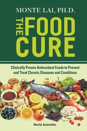 FOOD CURE, THE, MONTE LAI