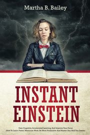 Instant Einstein, Bailey Martha B.