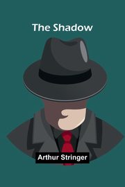 The Shadow, Stringer Arthur