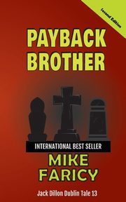 Payback Brother, Faricy Miike