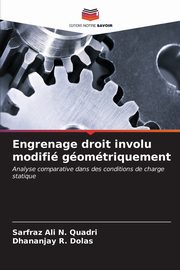 Engrenage droit involu modifi gomtriquement, Quadri Sarfraz Ali N.