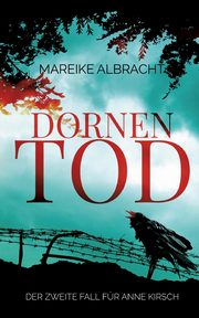 Dornentod, Albracht Mareike