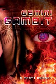 Gemini Gambit, Johnson D Scott