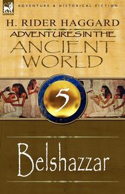 ksiazka tytu: Adventures in the Ancient World autor: Haggard H. Rider