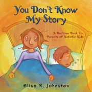 ksiazka tytu: You Don't Know My Story autor: Johnston Elise R.