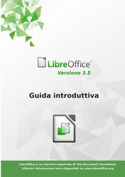 Guida introduttiva a LibreOffice 3.5, LibreOffice Documentation Team