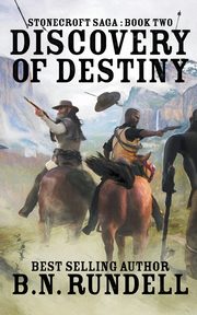 Discovery of Destiny, Rundell B.N.