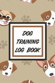 Dog Training Log Book, Larson Patricia