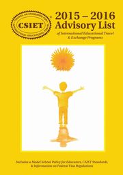 2015 - 2016 Advisory List of International Educational Travel & Exchange Programs, CSIET