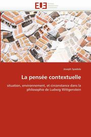 La pense contextuelle, SPADOLA-J
