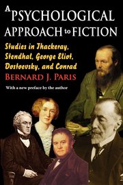 A Psychological Approach to Fiction, Paris Bernard J.