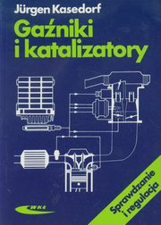 ksiazka tytu: Ganiki i katalizatory autor: Kasedorf Jurgen