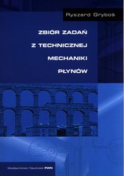 Zbir zada z technicznej mechaniki pynw, Grybo Ryszard