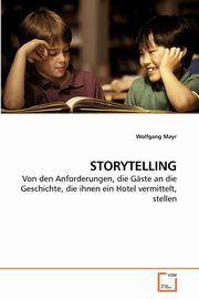 STORYTELLING, Mayr Wolfgang