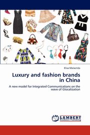 Luxury and fashion brands in China, Malacrida Elisa