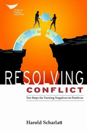 Resolving Conflict, Scharlatt Harold