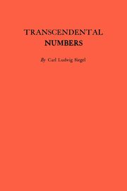 Transcendental Numbers, Siegel Carl Ludwig
