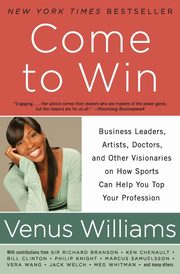 Come to Win, Williams Venus