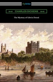 The Mystery of Edwin Drood, Dickens Charles