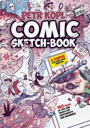 ksiazka tytu: Comic Sketch Book - A Course For Comic Book Creators autor: Kopl Petr