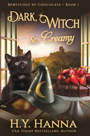 Dark, Witch & Creamy (LARGE PRINT), Hanna H.Y.
