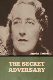 The Secret Adversary, Christie Agatha