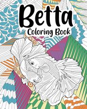 ksiazka tytu: Betta Coloring Book autor: PaperLand