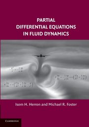 Partial Differential Equations in Fluid Dynamics, Herron Isom H.