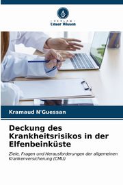 Deckung des Krankheitsrisikos in der Elfenbeinkste, N'Guessan Kramaud